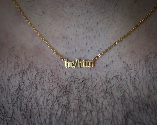 He/Him Pronoun Necklace